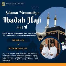 Selamat Menunaikan Ibadah Haji 1447 H